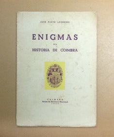 ENIGMAS DA HISTÓRIA DE COIMBRA