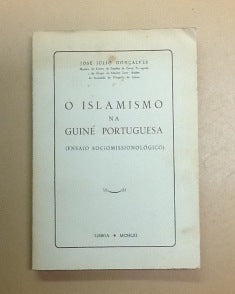 O ISLAMISMO NA GUINÉ PORTUGUESA