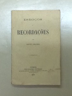 ESBOÇOS E RECORDAÇÕES
