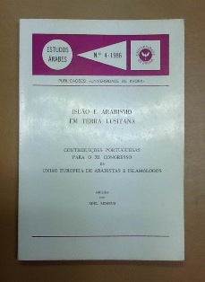 ISLÃO E ARABISMO EM TERRA LUSITANA