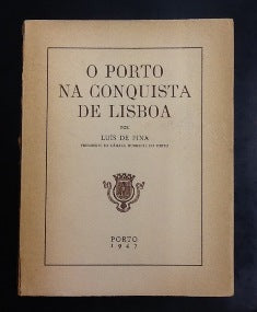 O PORTO NA CONQUISTA DE LISBOA