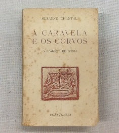 A CARAVELA E OS CORVOS