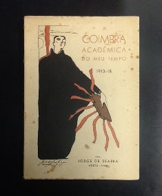 A COIMBRA ACADÉMICA DO MEU TEMPO.