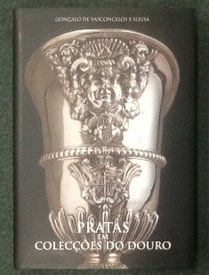 PRATAS EM COLEÇÕES DO DOURO.
