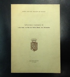 VELHAS CASAS - XI