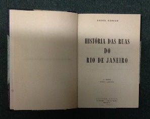 HISTÓRIA DAS RUAS DO RIO DE JANEIRO.