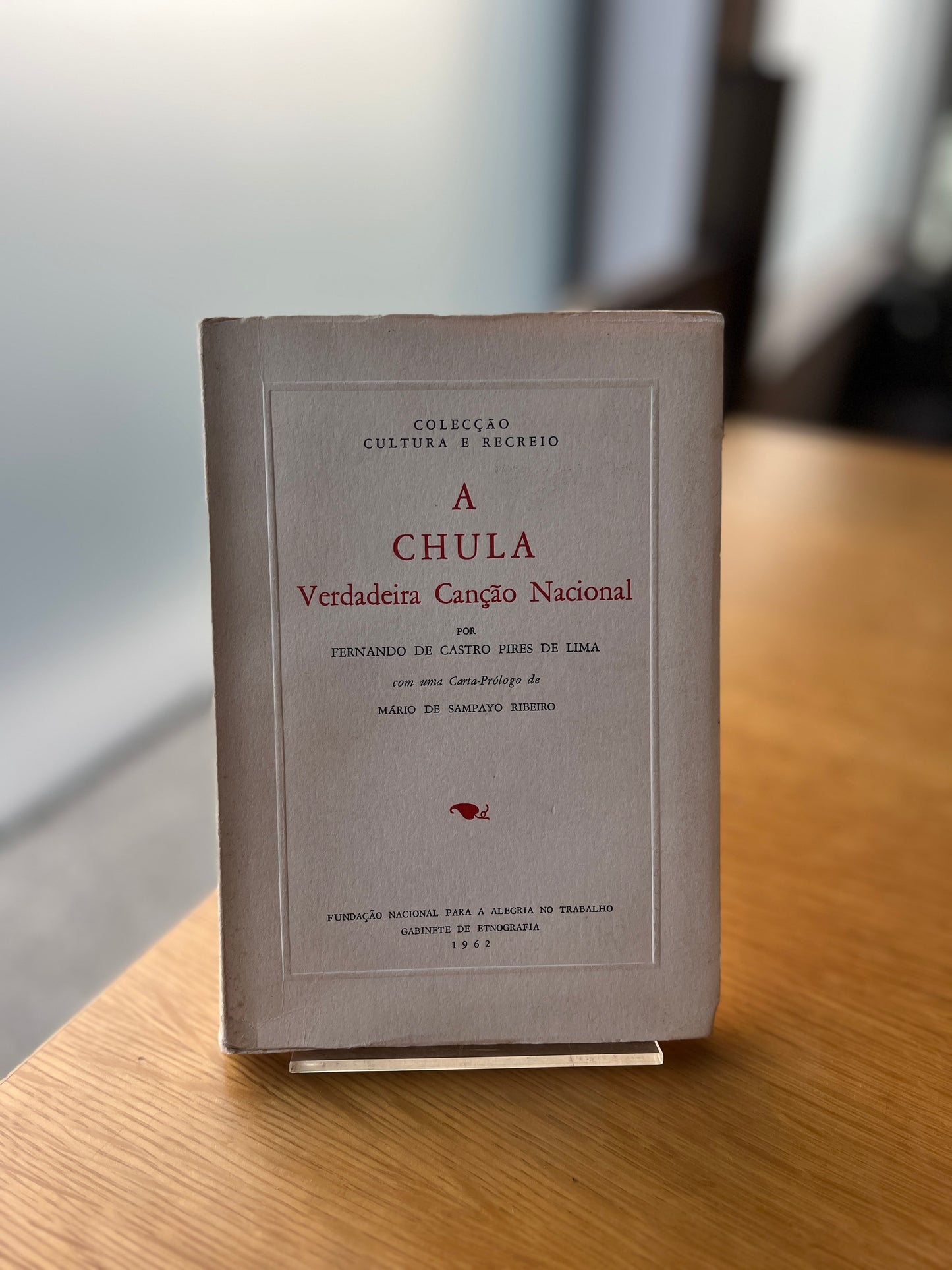 A CHULA VERDADEIRA CANÇÃO NACIONAL