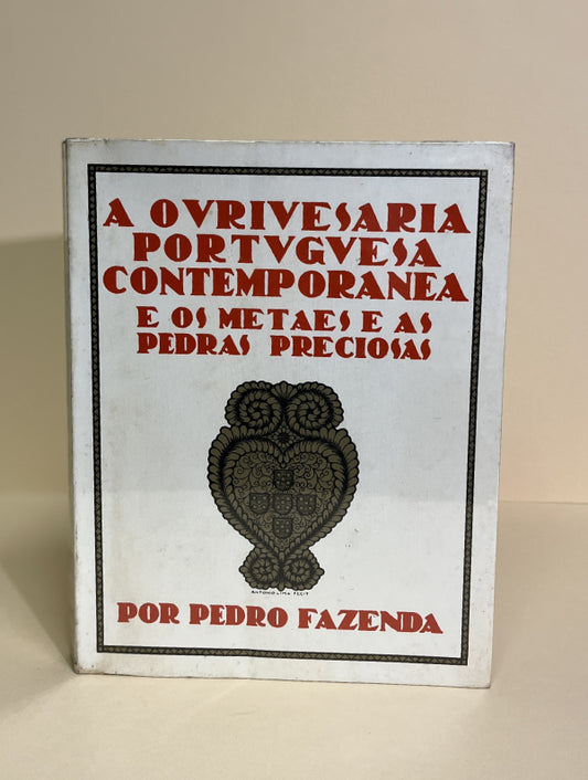 A OURIVESARIA PORTUGUESA CONTEMPORANEA E OS METAES E AS PEDRAS PRECIOSAS