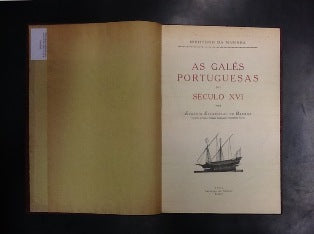 AS GALÉS PORTUGUESAS DO SÉCULO XVI