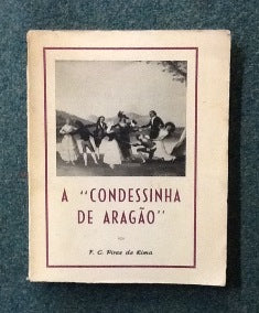 A "CONDESSINHA DE ARAGÃO"