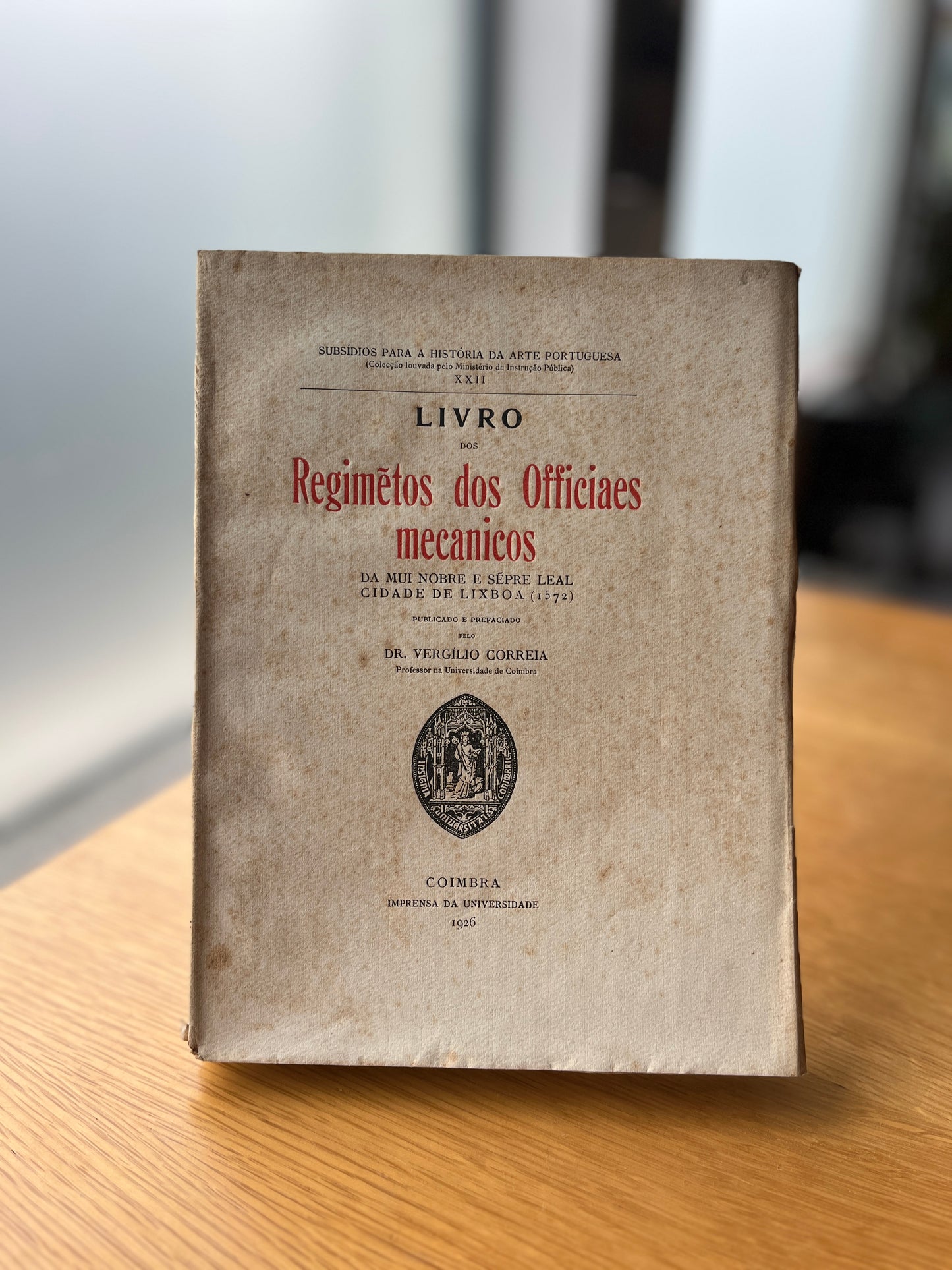 LIVRO DOS REGIMENTOS DOS OFFICIAES MECANICOS