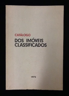 MOVIMENTOS NACIONAIS, IMÓVEIS DE INTERESSE PÚBLICO E VALORES CONCELHIOS.