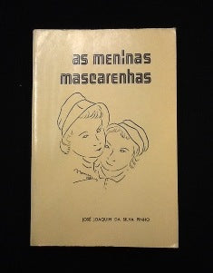AS MENINAS MASCARENHAS