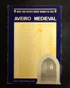 AVEIRO MEDIEVAL