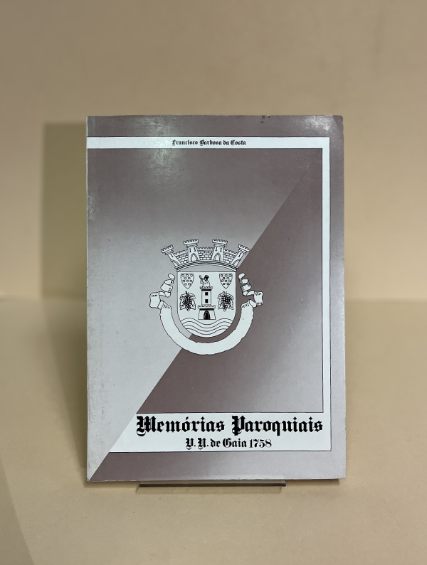 MEMÓRIAS PAROQUIAIS: VILA NOVA DE GAIA 1758