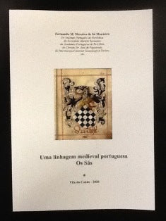 UMA LINHAGEM MEDIEVAL PORTUGUESA - OS SÁS