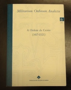 A ORDEM DE CRISTO (1417-1521)