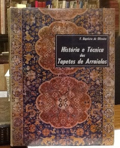 HISTÓRIA E TÉCNICA DOS TAPETES DE ARRAIOLOS