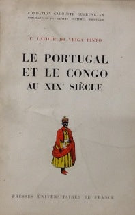 LE PORTUGAL ET LE CONGO AU XIX.E SIÈCLE