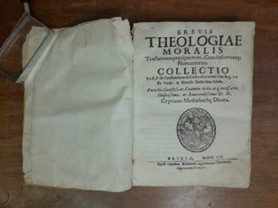 BREUIS THEOLOGIAE MORALIS TRACTATUUM PRAECIPUORUM, CONCLUSIONUMQUE HUMANIORUM