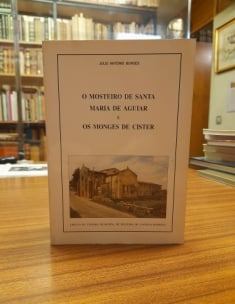 O MOSTEIRO DE SANTA MARIA DE AGUIAR