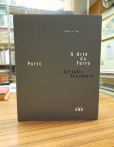 PORTO - A ARTE DO FERRO
