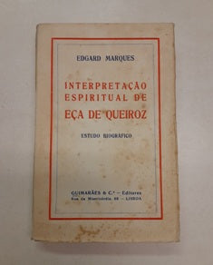 INTERPRETAÇÃO ESPIRITUAL DE EÇA DE QUEIROZ