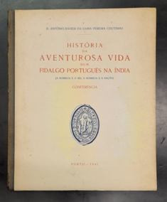 HISTÓRIA DA AVENTUROSA VIDA DUM FIDALGO PORTUGUÊS NA ÍNDIA