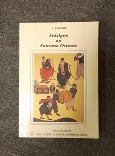 FIDALGOS NO EXTREMO ORIENTE