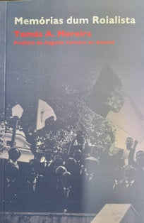 MEMÓRIAS DE UM ROIALISTA