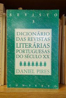 DICIONÁRIO DAS REVISTAS LITERÁRIAS PORTUGUESAS DO SÉCULO XX