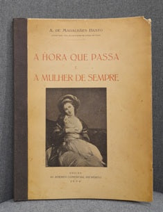 A HORA QUE PASSA E A MULHER DE SEMPRE