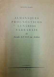 ALMANAQUES PROGNÓSTICOS LUNÁRIOS SARRABAIS