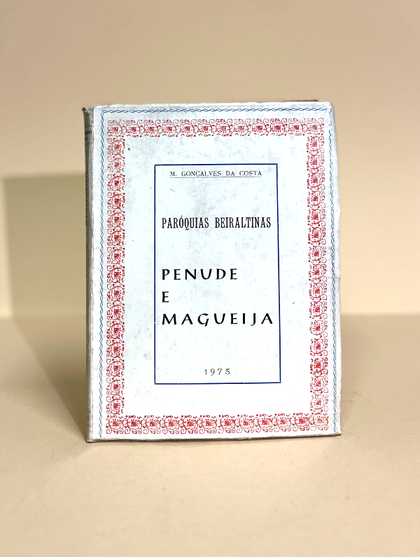 PARÓQUIAS BEIRALTINAS PENUDE E MAGUEIJA