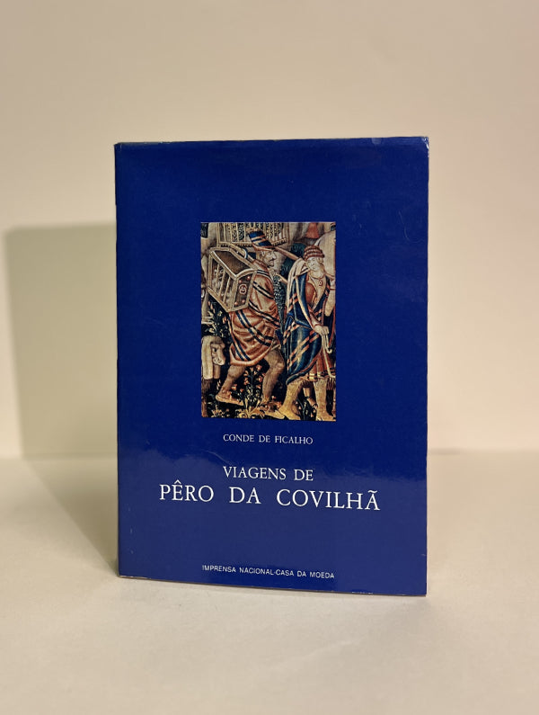 VIAGENS DE PÊRO DA COVILHAN