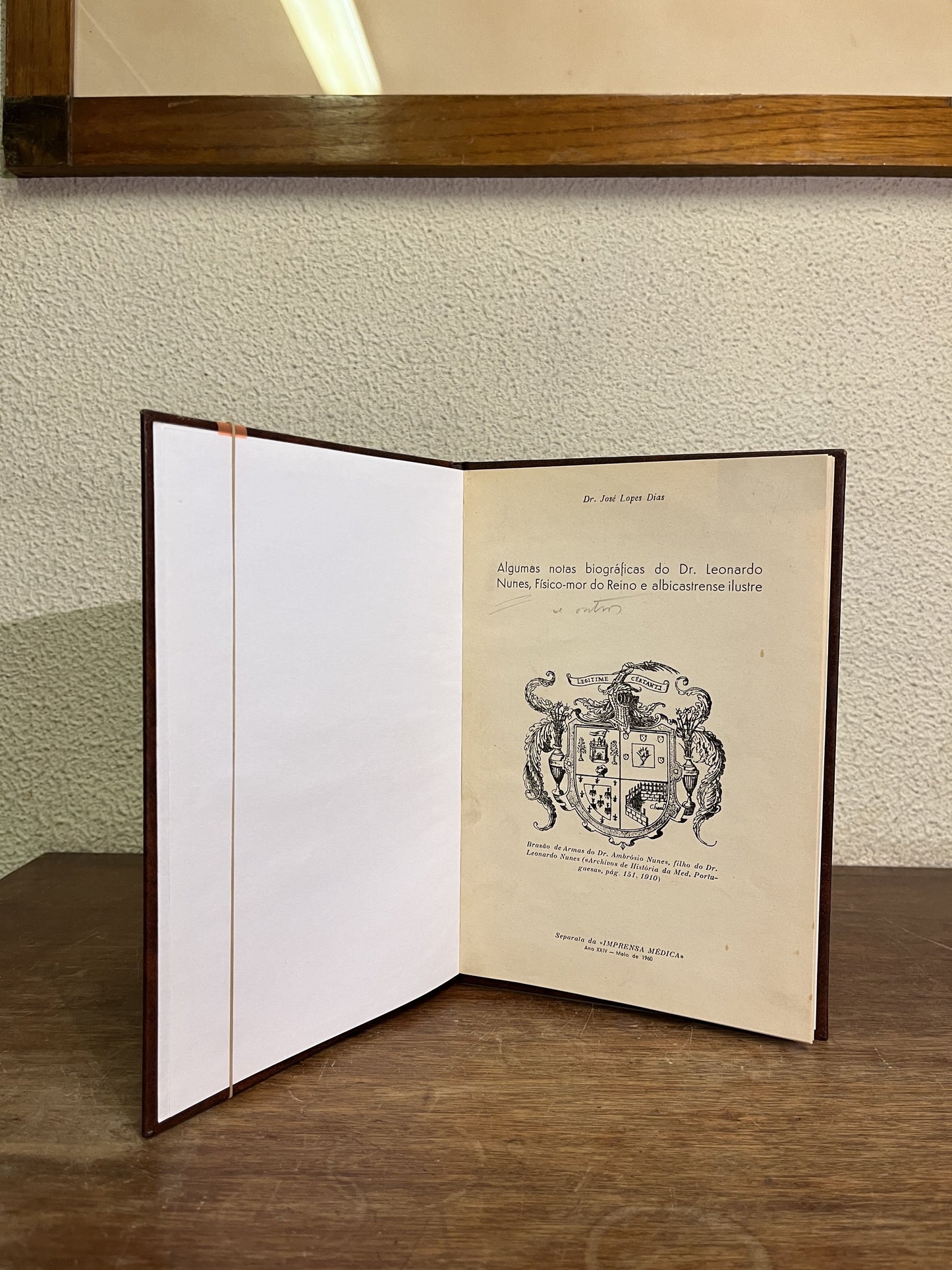 ALGUMAS NOTAS BIOGRÁFICAS DO DR. LEONARDO NUNES FISICO-MOR DO REINO E ALBICASTRENSE ILUSTRE