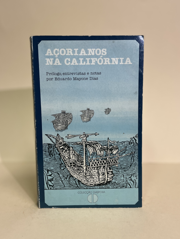 AÇORIANOS NA CALIFÓRNIA
