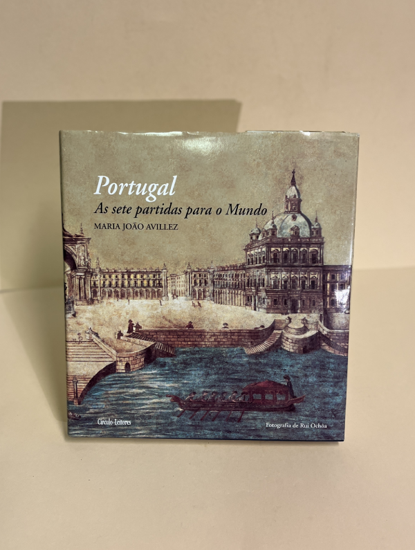 PORTUGAL - AS SETE PARTIDAS PARA O MUNDO – Livraria Esquina