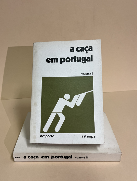 A CAÇA EM PORTUGAL