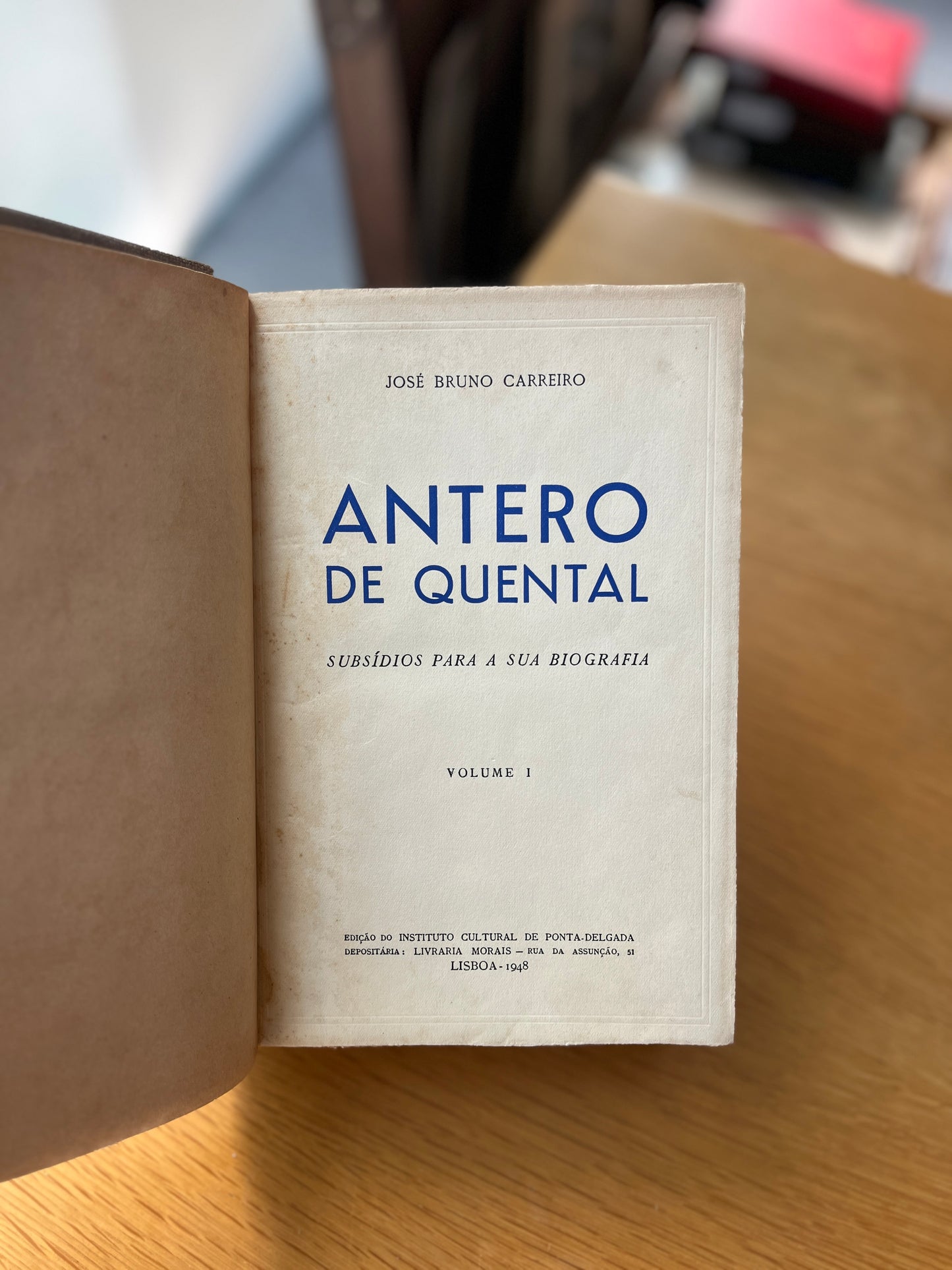 ANTERO DE QUENTAL, SUBSÍDIOS PARA A SUA BIOGRAFIA 2 VOL.