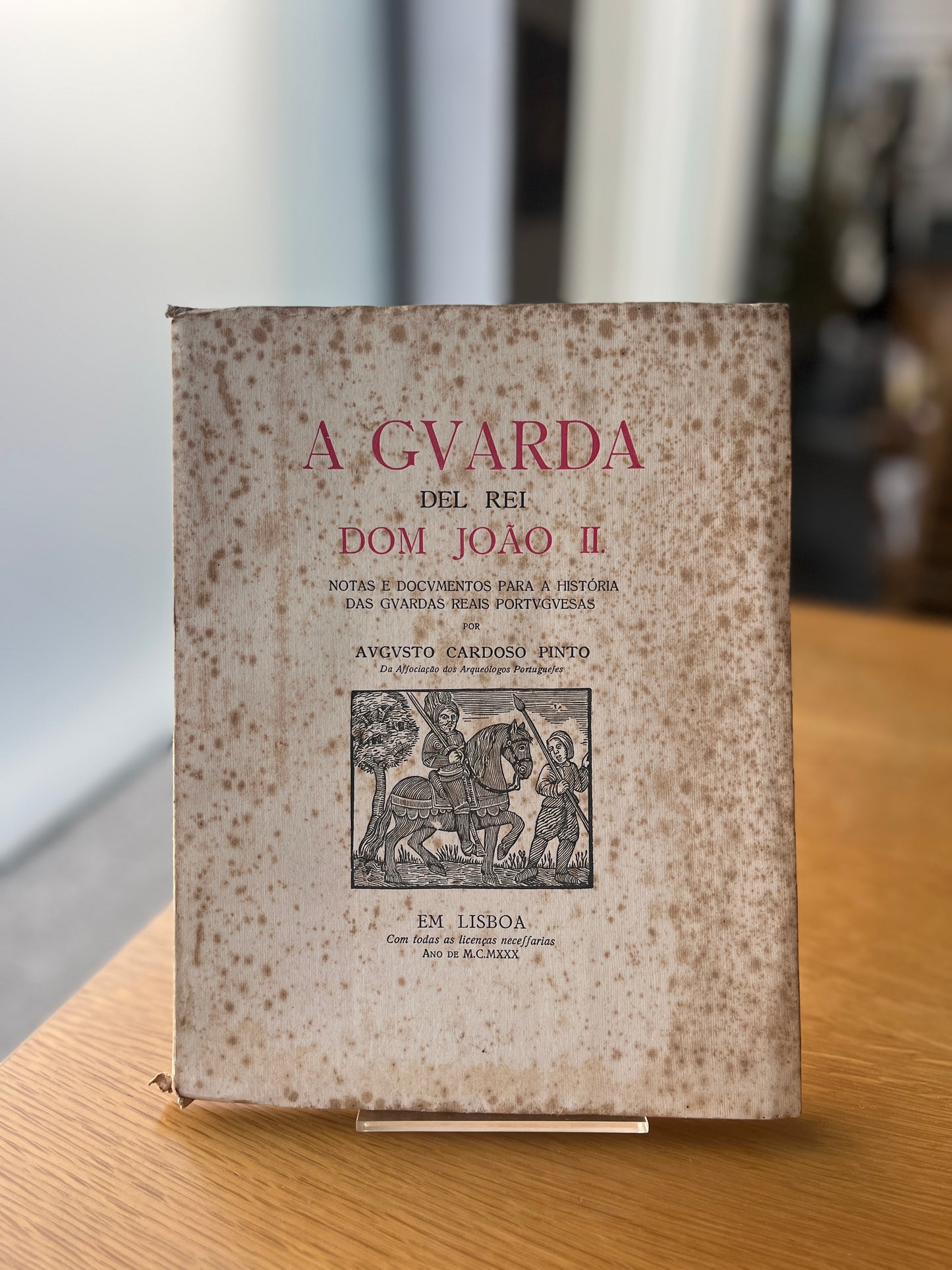 A GUARDA DEL REI DOM JOÃO II