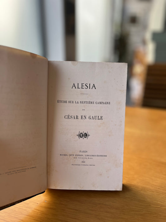 ALESIA, ÉTUDE SUR LA SEPTIÈME CAMPAGNE DE CÉSAR EN GAULE