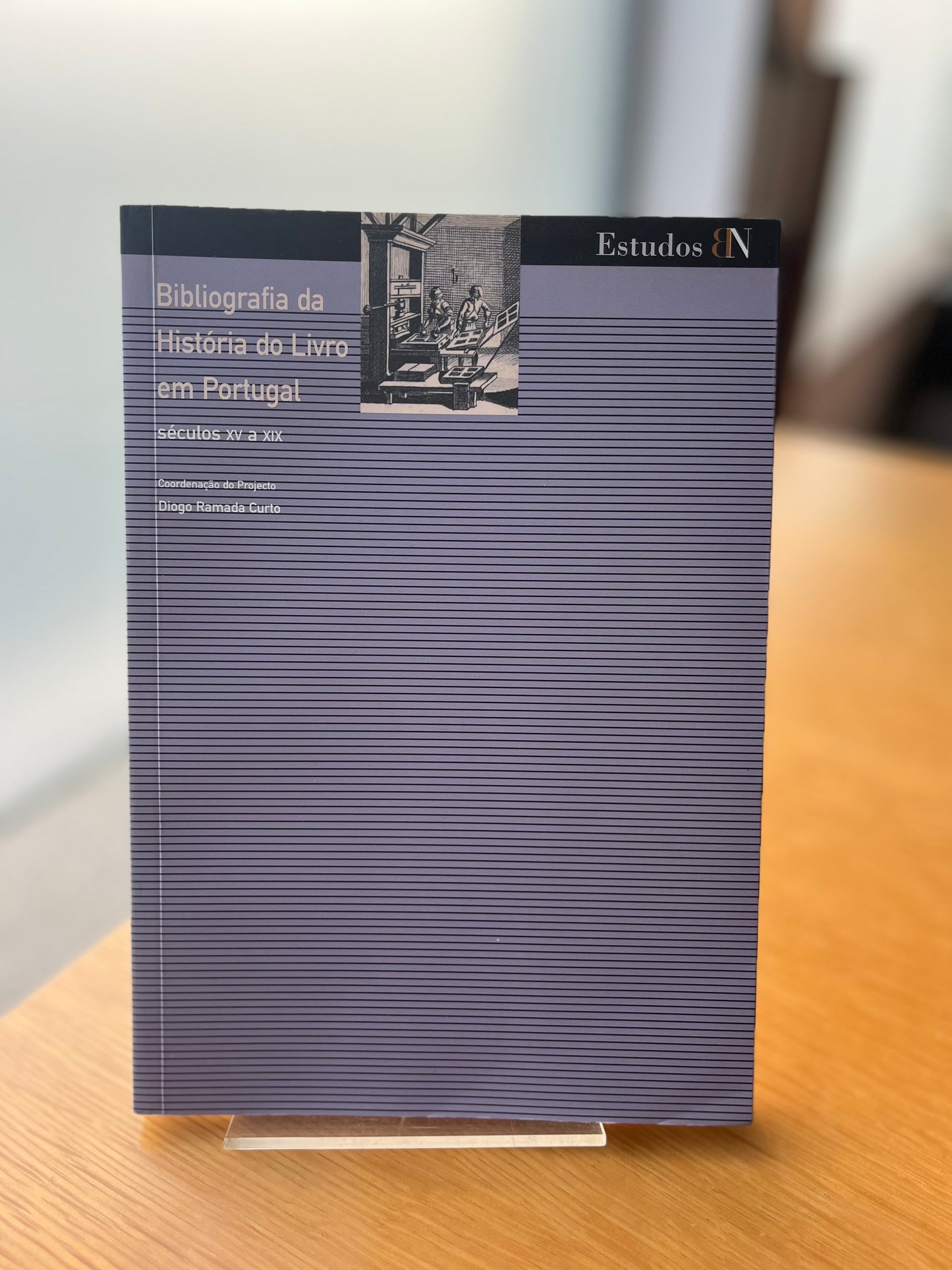 BIBLIOGRAFIA DA HISTÓRIA DO LIVRO EM PORTUGAL