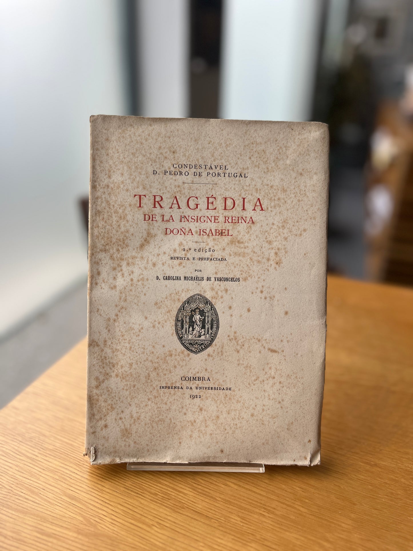 TRAGÉDIA DE LA INSIGNE REINA DOÑA ISABEL