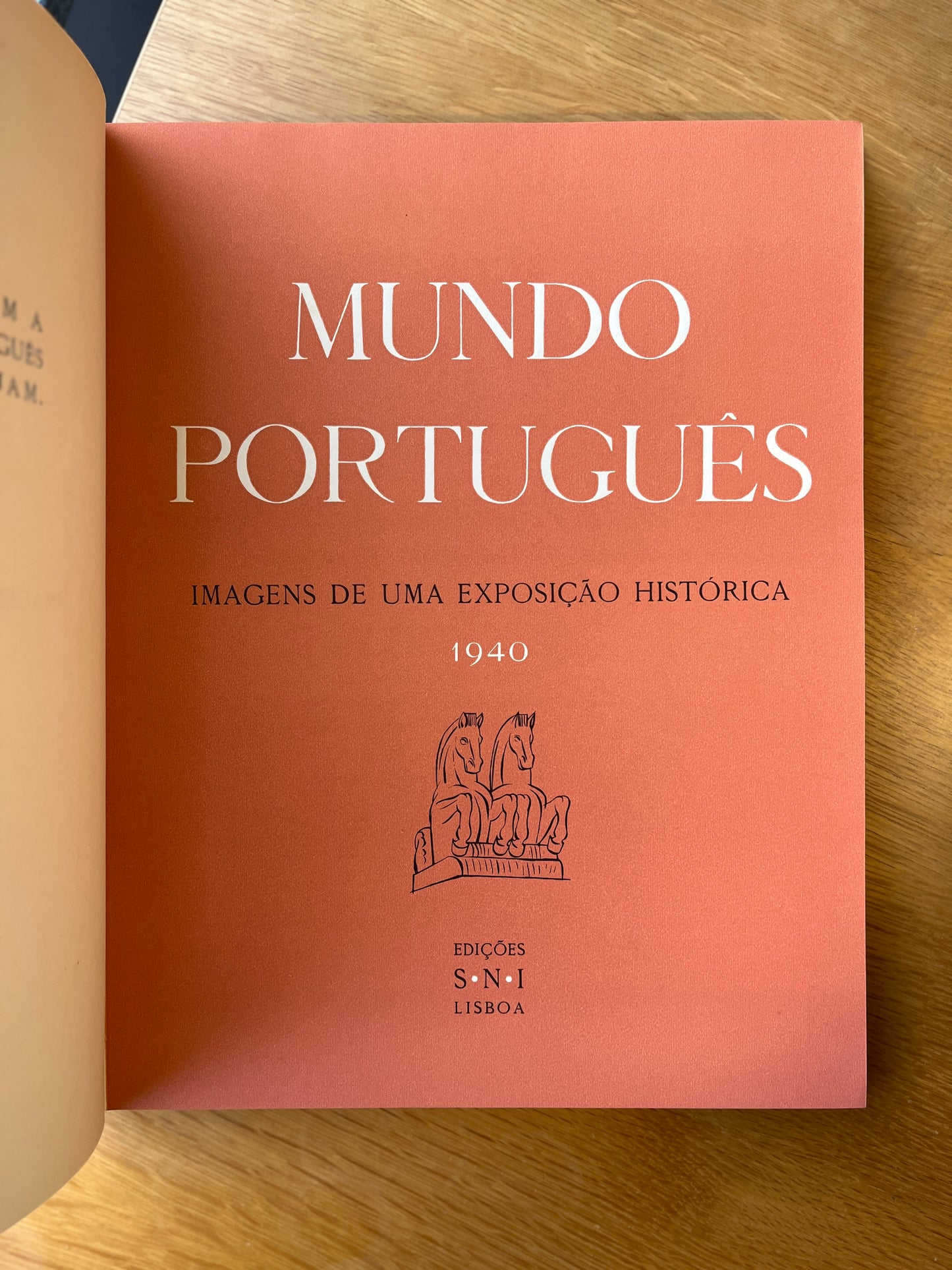MUNDO PORTUGUÊS IMAGENS DE UMA EXPOSIÇÃO HISTÓRICA 1940