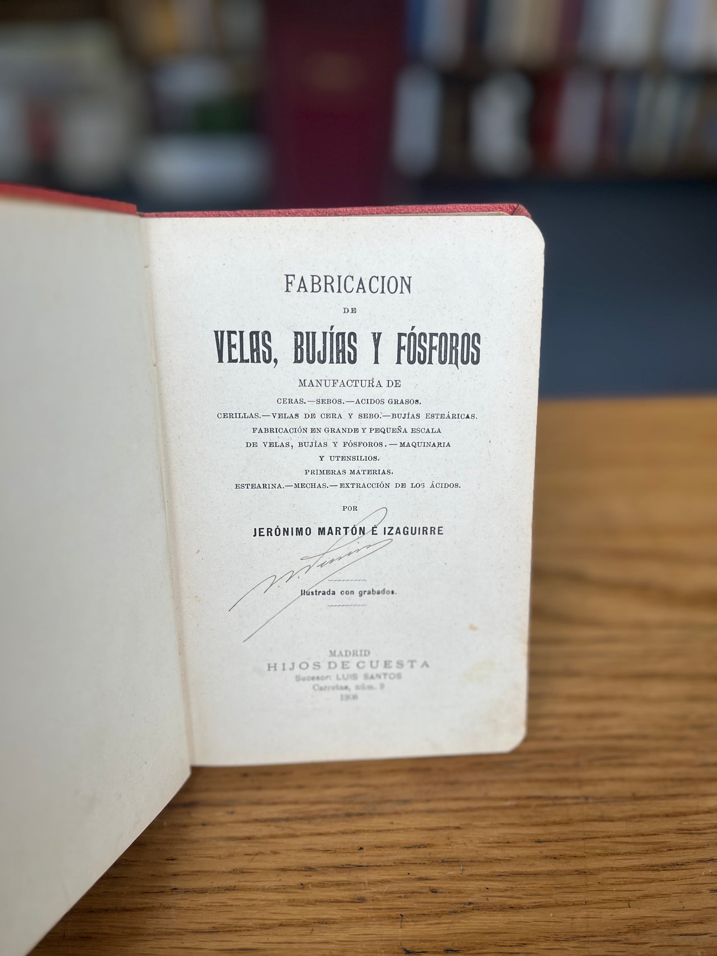 FABRICACION DE VELAS, BUJÍAS Y FÓSFOROS