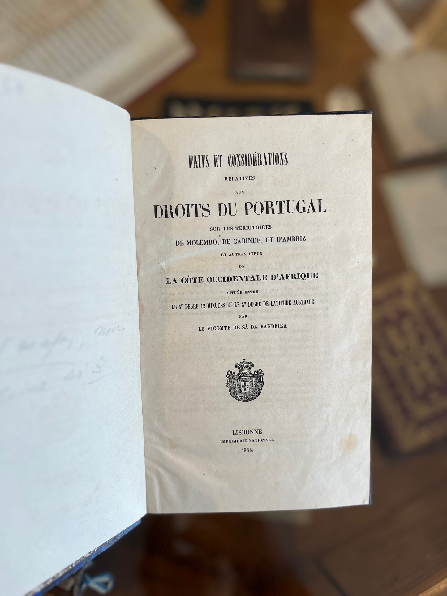 FAITS ET CONSIDÉRATIONS RELATIVES AUX DROITS DU PORTUGAL