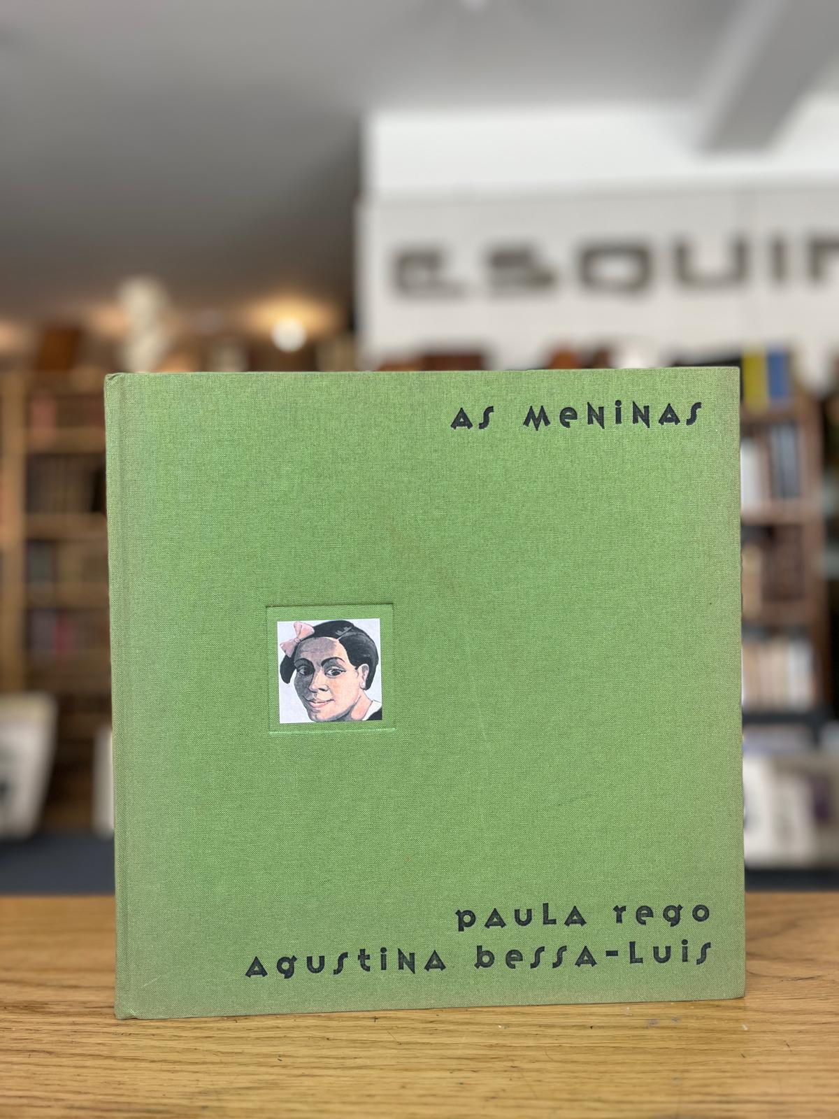 AS MENINAS - PAULA REGO & AGUSTINA BESSA-LUÍS