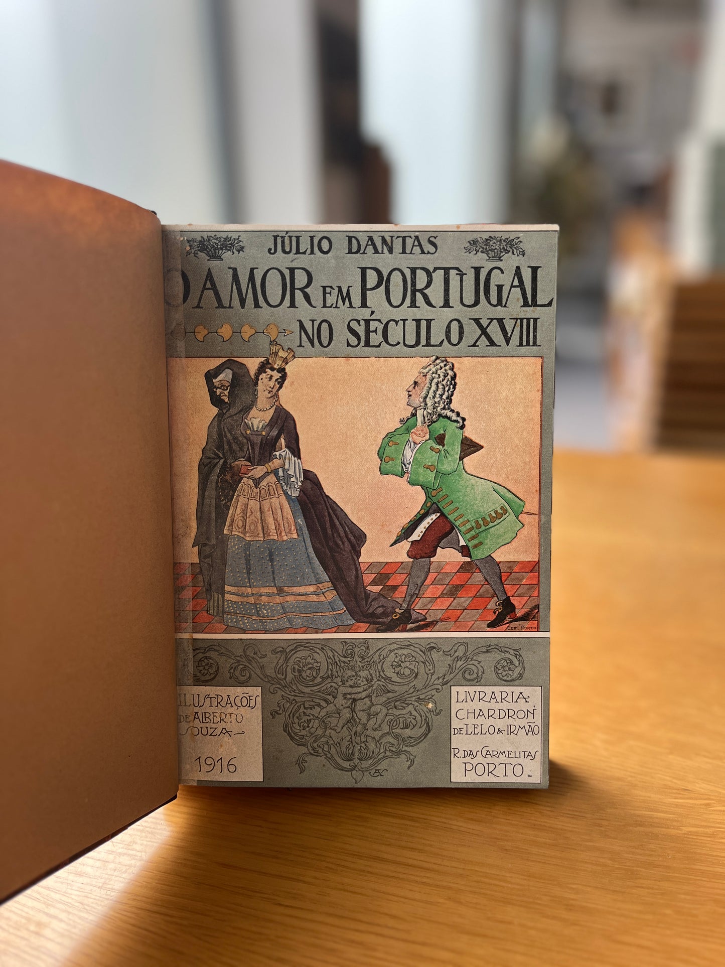 O AMOR EM PORTUGAL NO SÉCULO XVIII