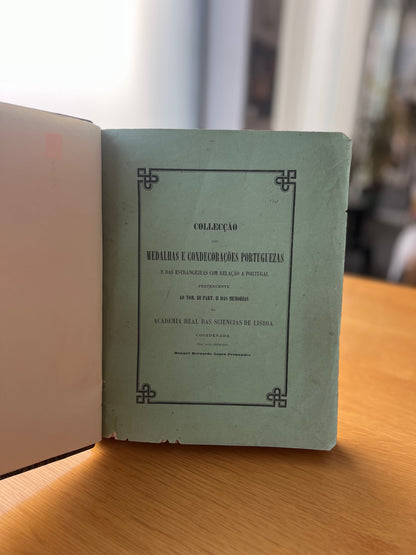 COLLECÇÃO DAS MEDALHAS E CONDECORAÇÕES PORTUGUEZAS